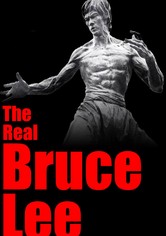 The Real Bruce Lee