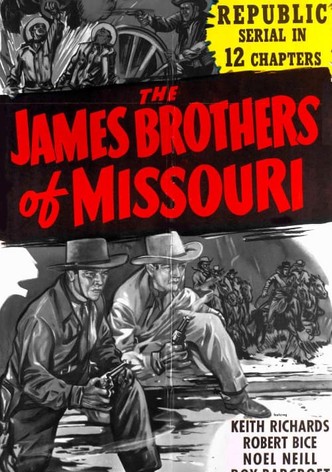 The James Brothers of Missouri