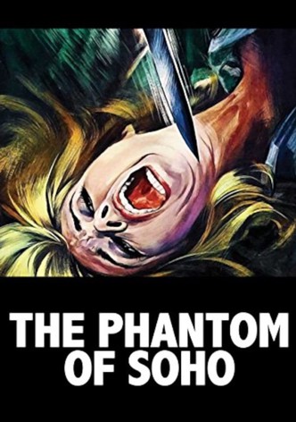 The Phantom of Soho