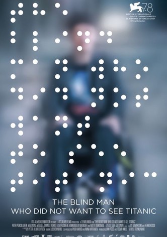 Sokea mies joka ei halunnut nähdä Titanicia