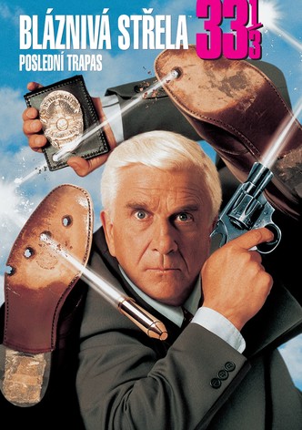 Bláznivá střela 33 ⅓: Poslední trapas