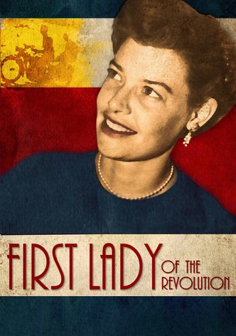 First Lady of the Revolution
