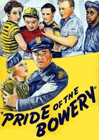 Pride of the Bowery