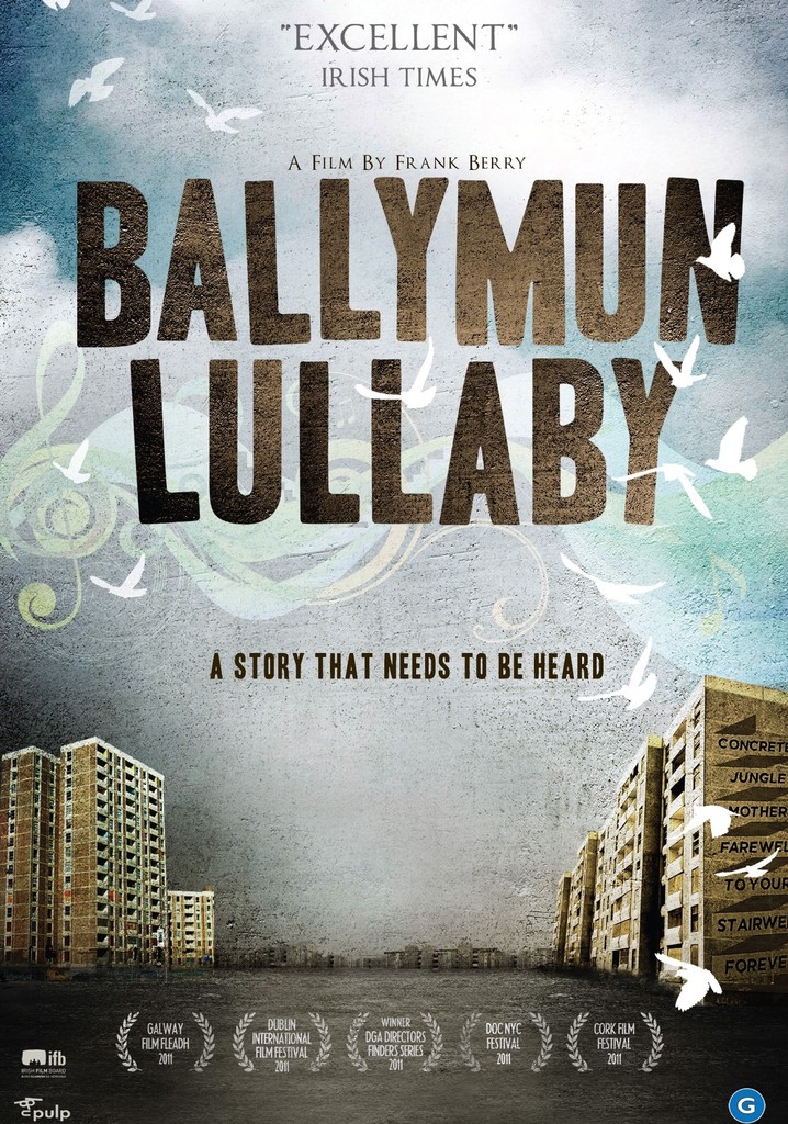 Ballymun Lullaby