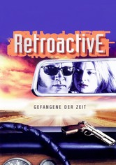 Retroactive - Gefangene der Zeit