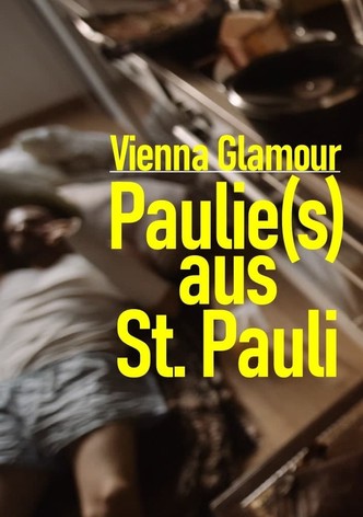 Vienna Glamour: Paulie(s) from St. Pauli