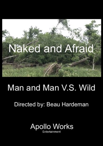 Naked And Afraid