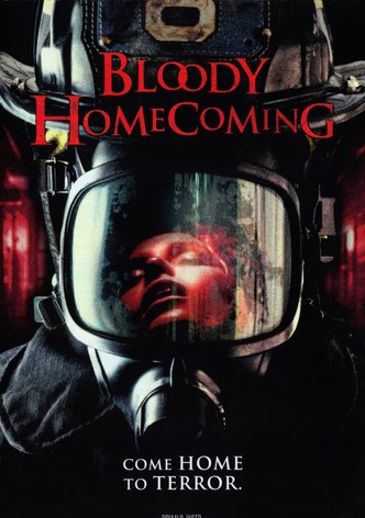 Bloody Homecoming - Rückkehr kann tödlich sein!