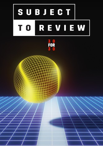 Subject to Review