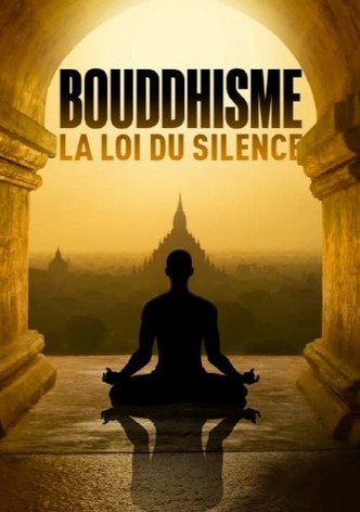 Bouddhisme, la loi du silence