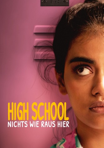 High School - Nichts wie raus hier