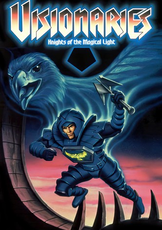 Visionaries: Knights of the Magical Light