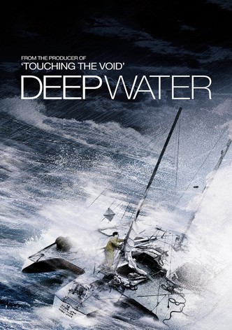 Deep Water