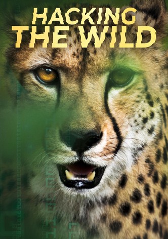 Hacking the Wild