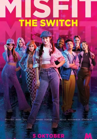 Misfit: The Switch