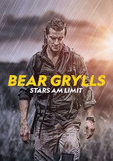 Bear Grylls: Stars am Limit
