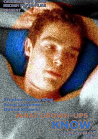 What Grown-Ups Know