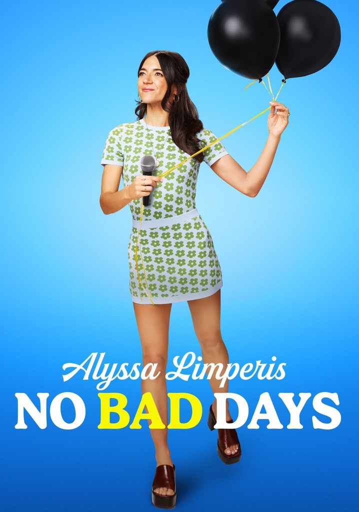 Alyssa Limperis: No Bad Days