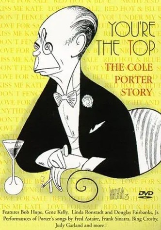 You're the Top: The Cole Porter Story