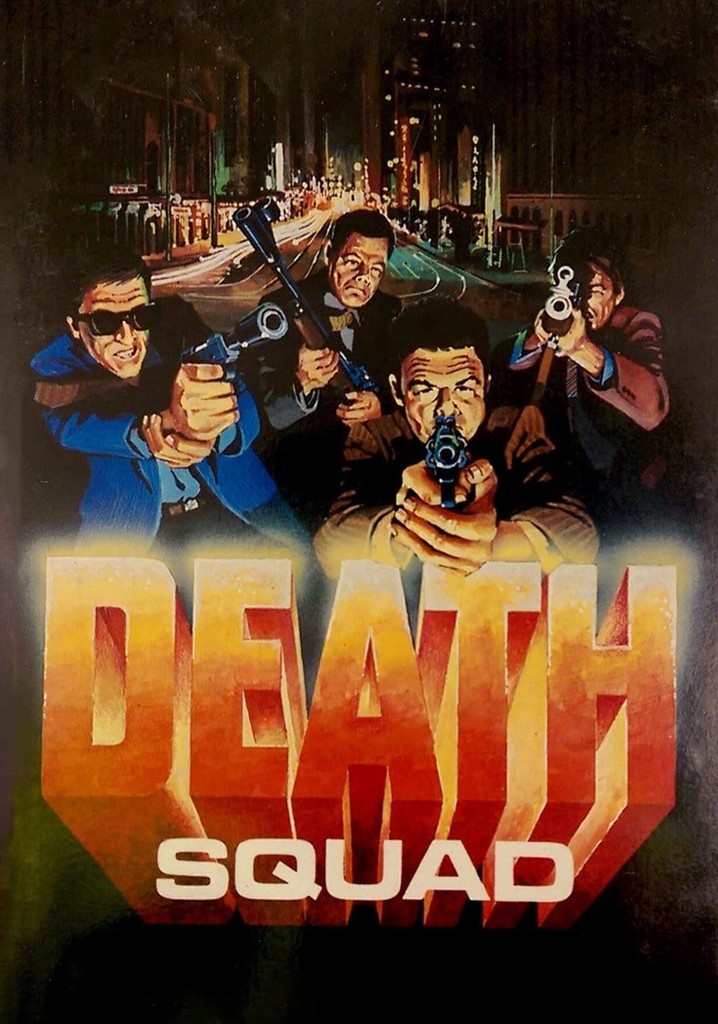 The Death Squad - movie: watch streaming online