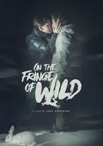 On the Fringe of Wild