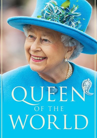 Queen of the World