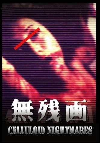 Celluloid Nightmares