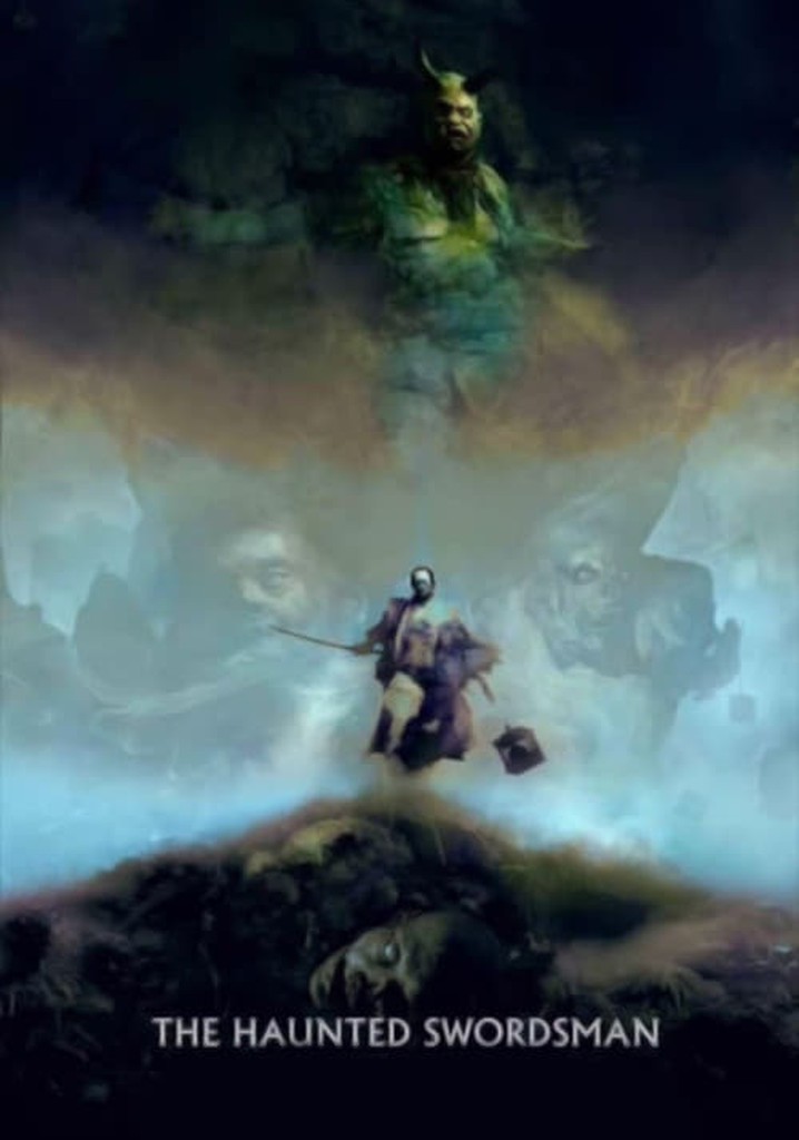 The Haunted Swordsman