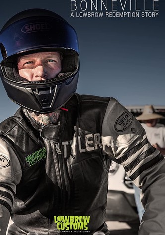 Bonneville - A Lowbrow Redemption Story