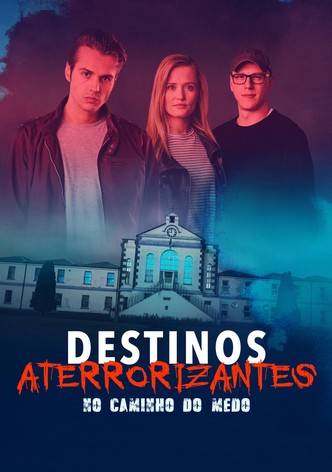 Destinos Aterrorizantes no Caminho do Medo