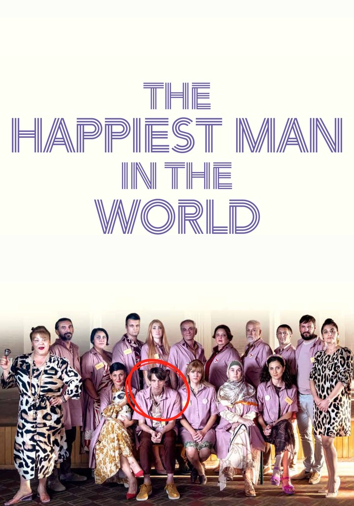 The Happiest Man in the World