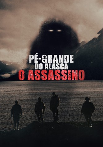 Pé-Grande do Alasca: O Assassino
