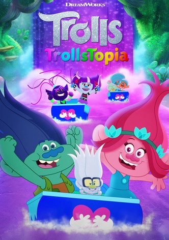 Watch Trolls: TrollsTopia Streaming Online