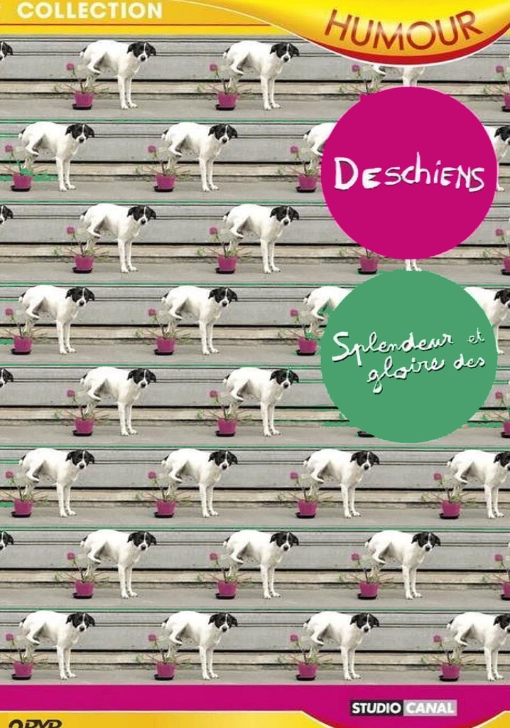 Splendeur et gloire des Deschiens