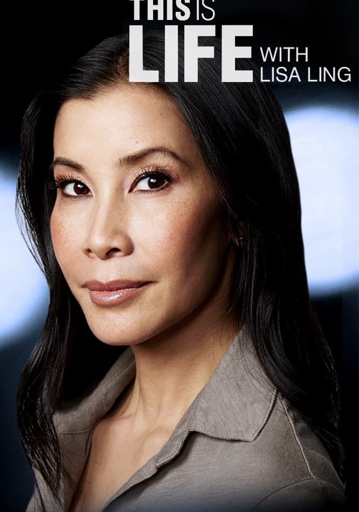 This Is Life With Lisa Ling Season 1 Episodes Streaming Online 