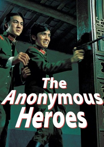 The Anonymous Heroes