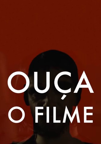 Ouça o Filme!