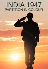 India 1947: Partition in Colour - India 1947: Partition in Colour - Season 1