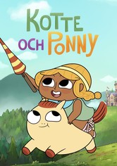 Kotte och Ponny
