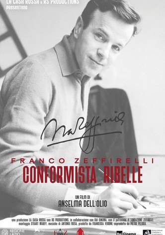 Franco Zeffirelli: Rebel Conformist