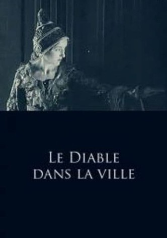Le diable dans la ville