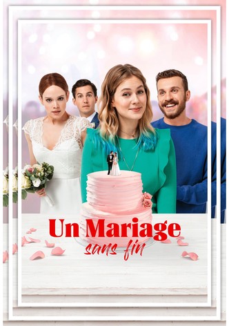 Un mariage sans fin