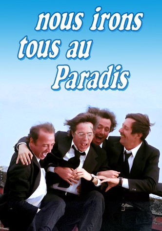 Nous irons tous au paradis