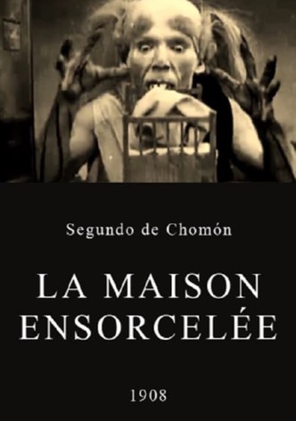 La maison ensorcelée