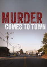 Murder Comes To Town