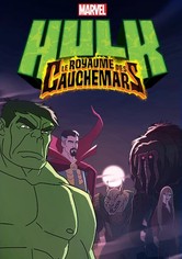 Hulk : Le Royaume des Cauchemars