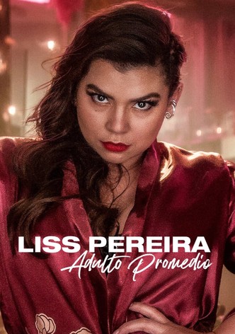 Liss Pereira: Adulto promedio