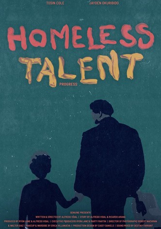 Homeless Talent