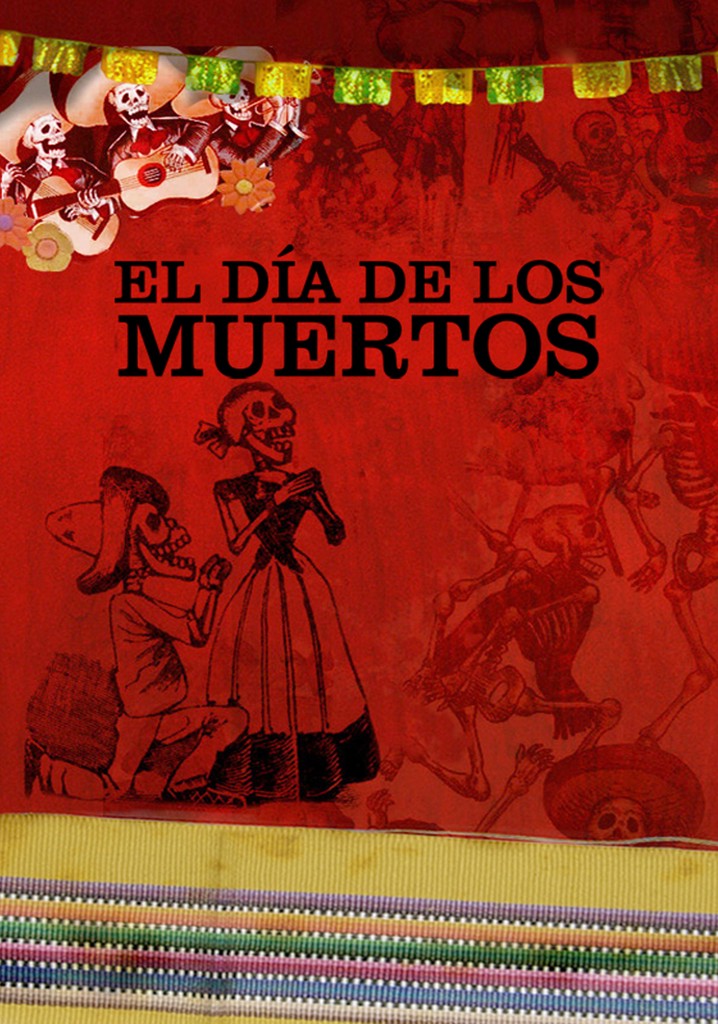 Día de los Muertos streaming: where to watch online?