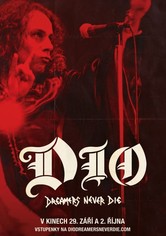 Dio: Dreamers Never Die